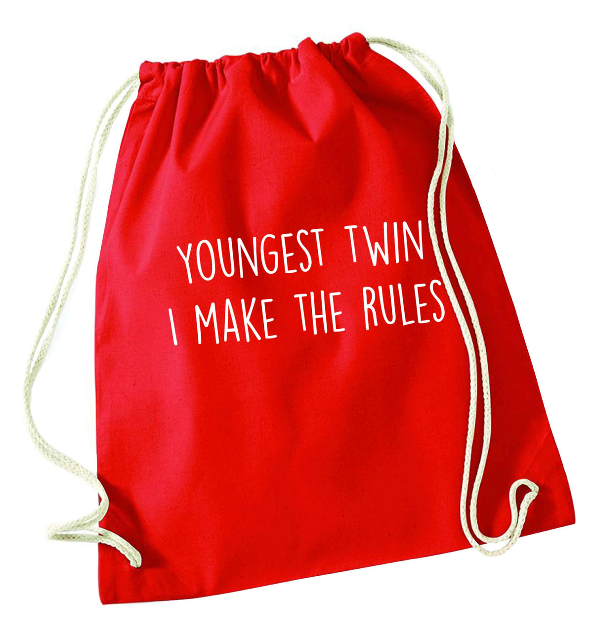 Youngest twin I make the rules red drawstring bag 