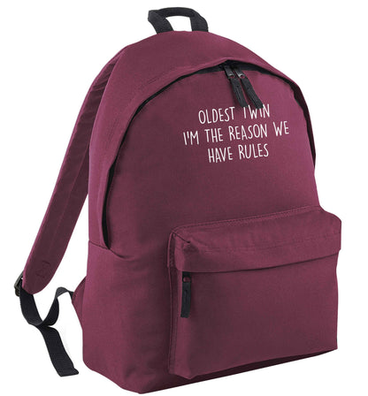 Oldest twin I'm the reason we have rules maroon adults backpack