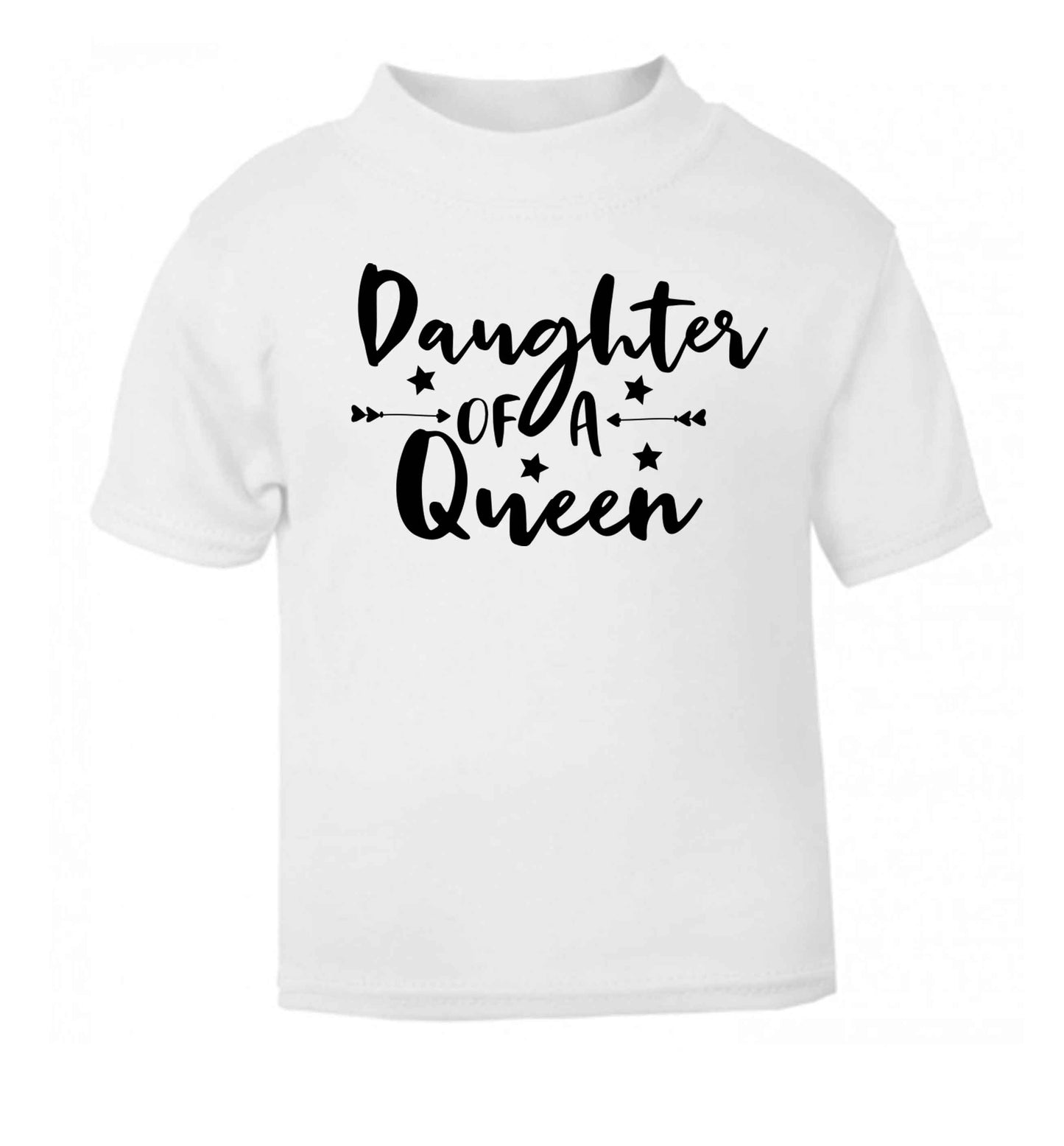 Daughter of a Queen white baby toddler Tshirt 2 Years