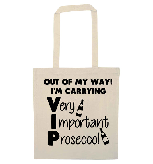 Out of my way I'm carrying very important prosecco! natural tote bag