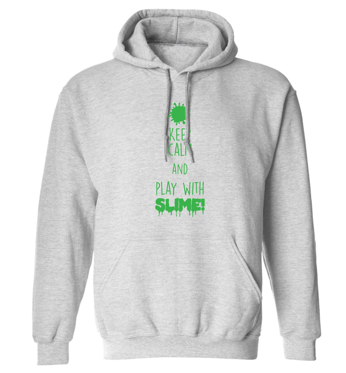 Neon green keep calm and play with slime!adults unisex grey hoodie 2XL