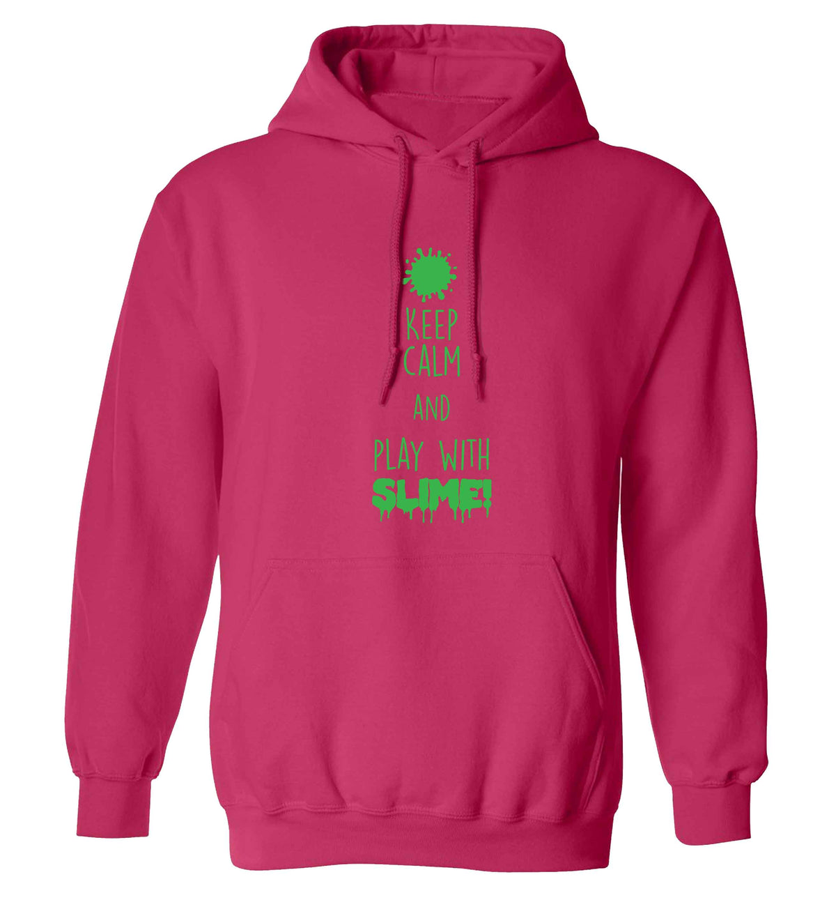 Neon green keep calm and play with slime!adults unisex pink hoodie 2XL