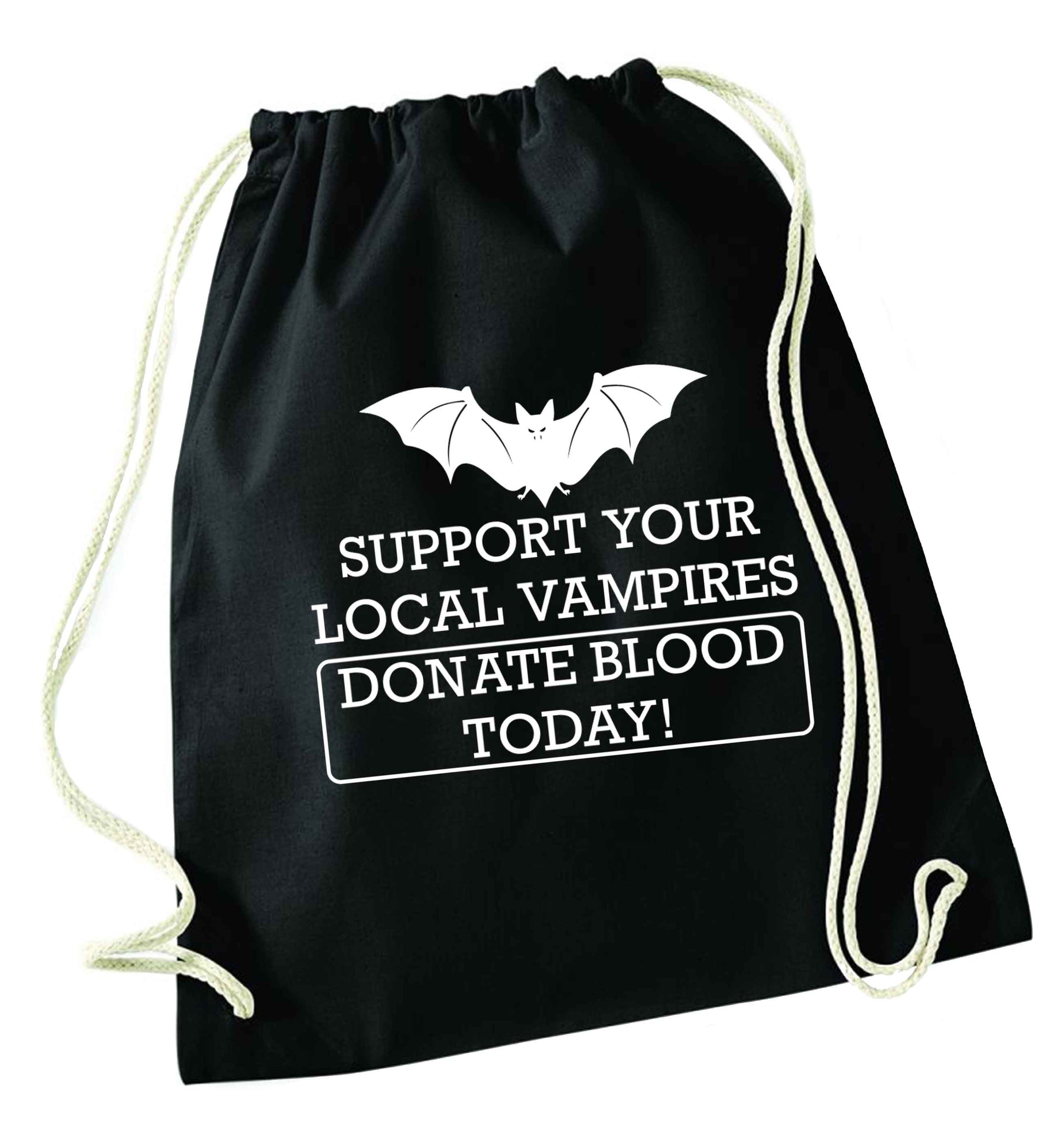 Support your local vampires donate blood today! black drawstring bag