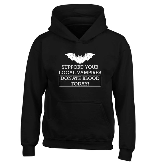 Support your local vampires donate blood today! children's black hoodie 12-13 Years