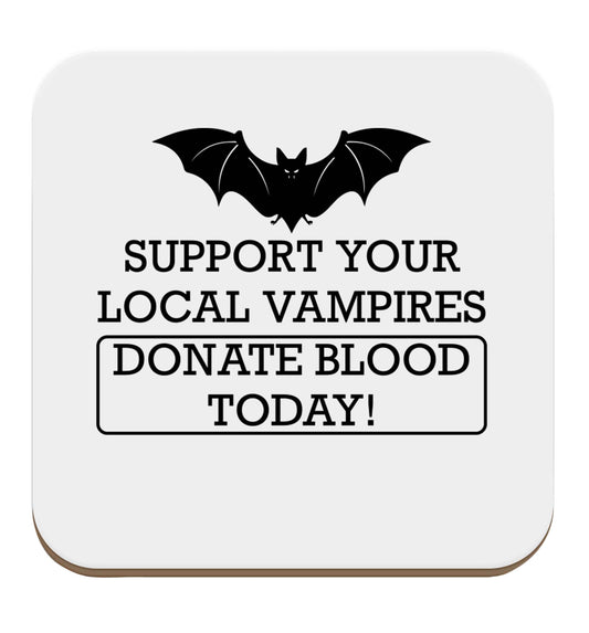 Support your local vampires donate blood today! set of four coasters
