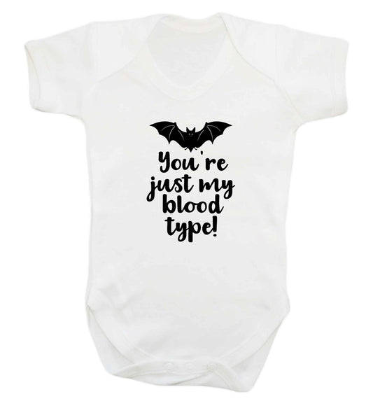 You're just my blood type baby vest white 18-24 months