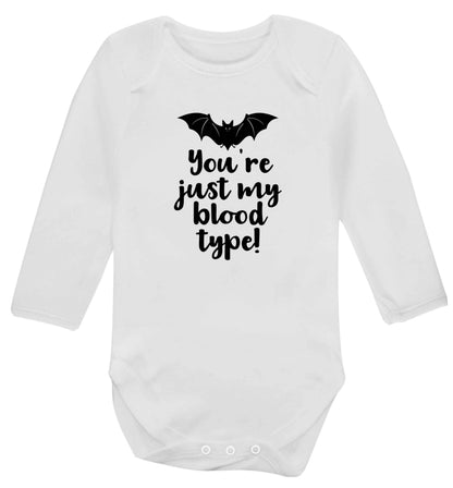 You're just my blood type baby vest long sleeved white 6-12 months