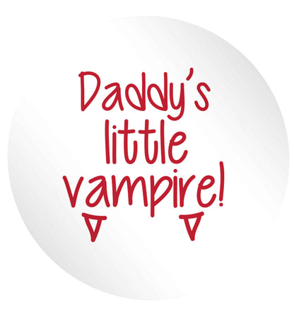 Daddy's little vampire 24 @ 45mm matt circle stickers