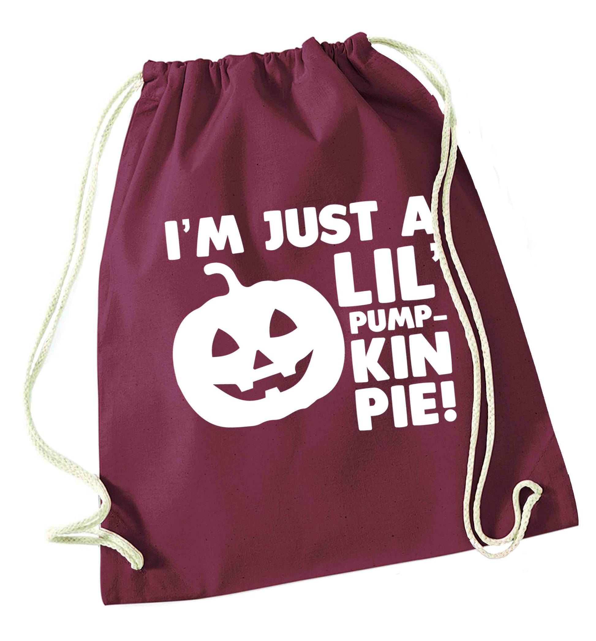 I'm just a lil' pumpkin pie maroon drawstring bag