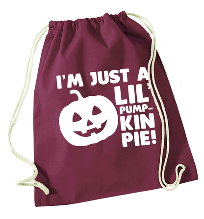 I'm just a lil' pumpkin pie maroon drawstring bag