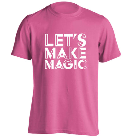 Let's make magic adults unisex pink Tshirt 2XL