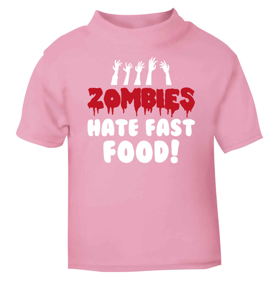 Zombies hate fast food light pink baby toddler Tshirt 2 Years