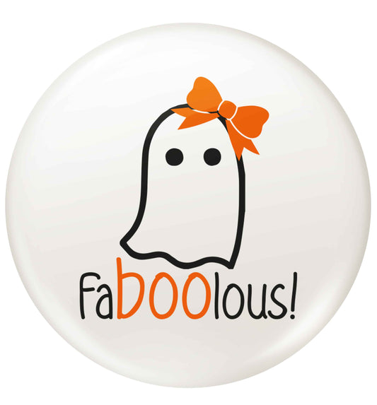 Faboolous ghost small 25mm Pin badge