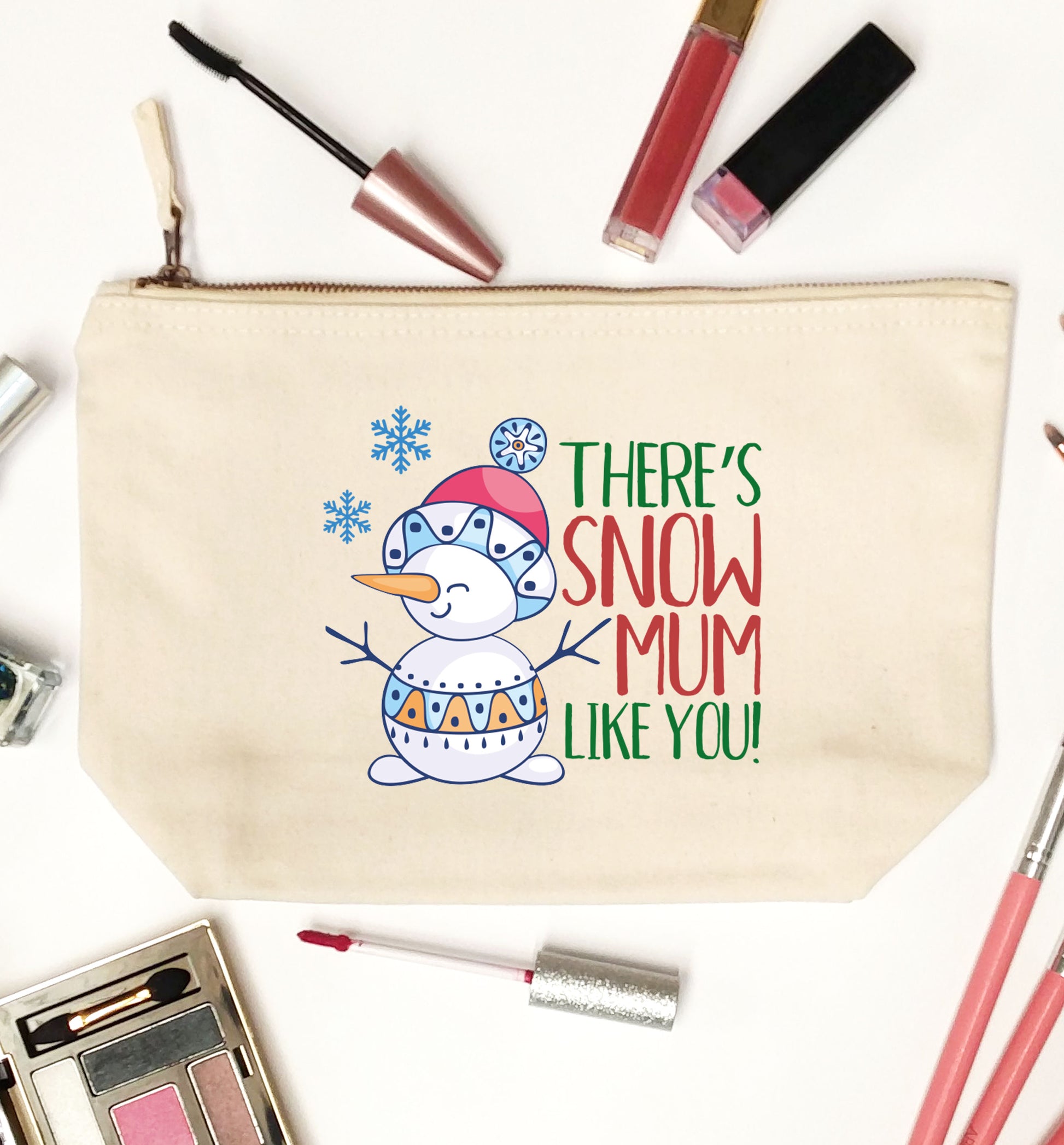 There's snow mum like you | Magnet