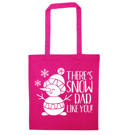 There's snow dad like you pink tote bag