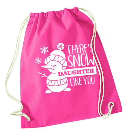 There's snow daughter like you pink drawstring bag