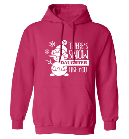 There's snow daughter like you adults unisex pink hoodie 2XL