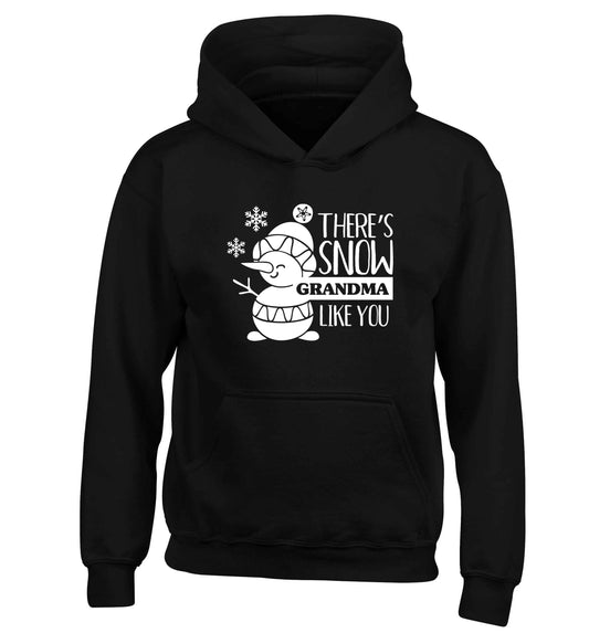 There's snow grandma like you children's black hoodie 12-13 Years