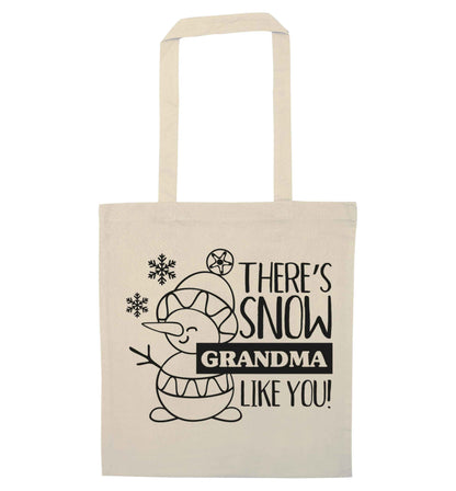 There's snow grandma like you natural tote bag