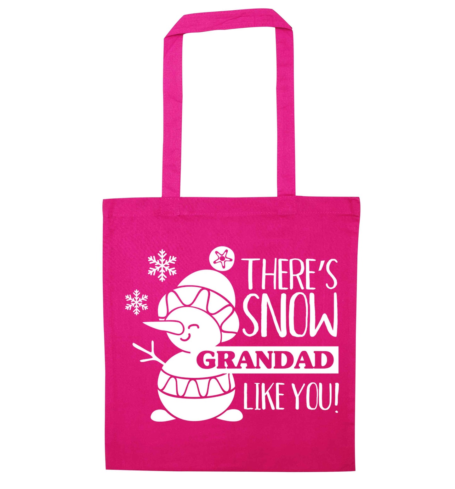 There's snow grandad like you pink tote bag