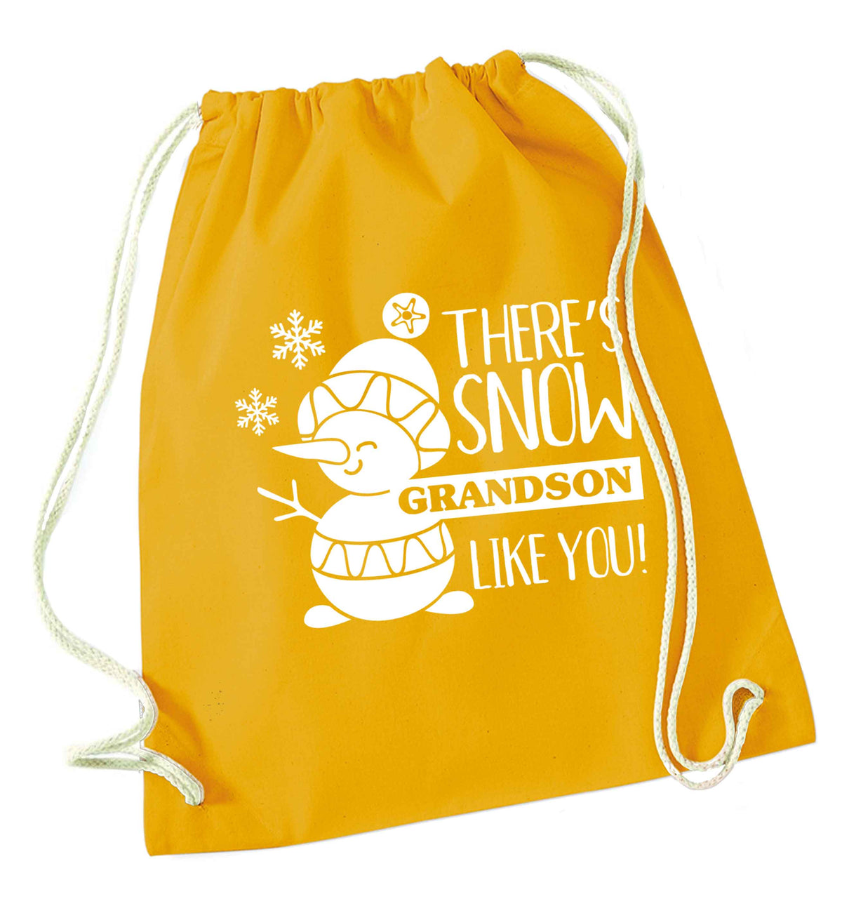 There's snow grandson like you mustard drawstring bag
