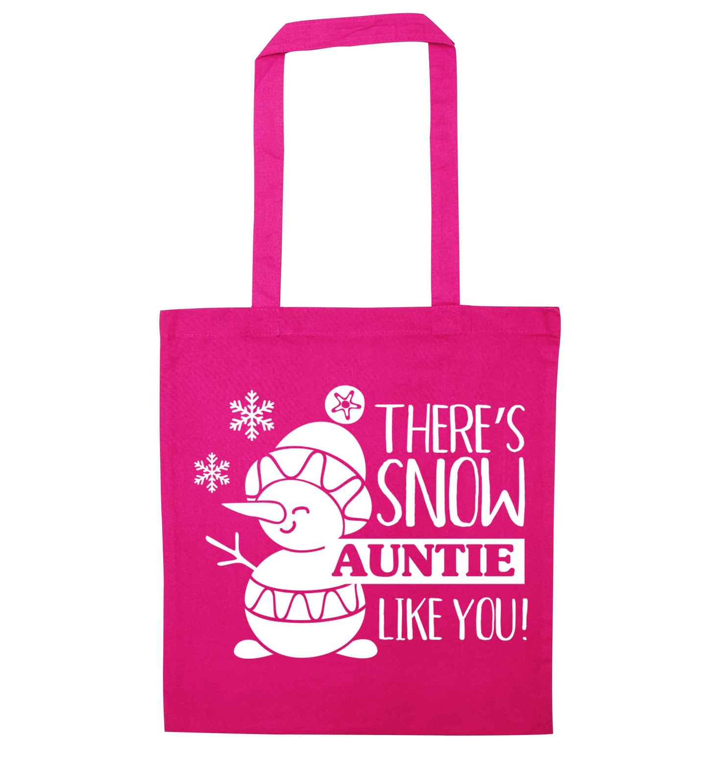 There's snow auntie like you pink tote bag