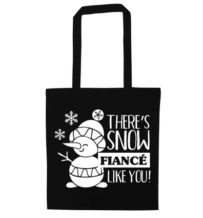 There's snow fiance like you black tote bag