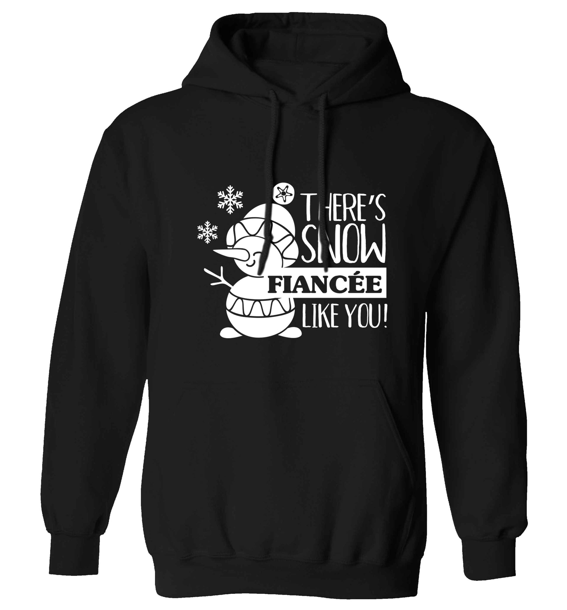 There's snow fiancee like you adults unisex black hoodie 2XL