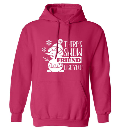 There's snow friend like you adults unisex pink hoodie 2XL