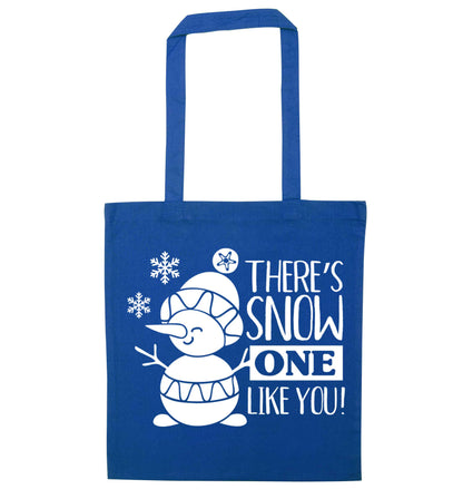 There's snow one like you blue tote bag