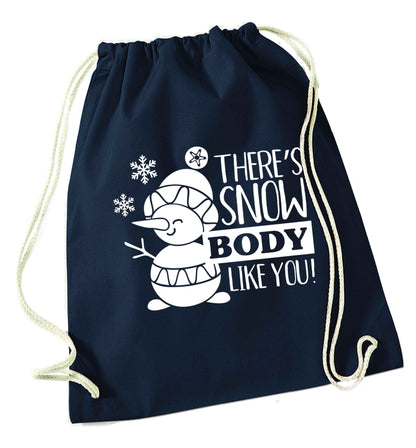 There's snow body like you navy drawstring bag