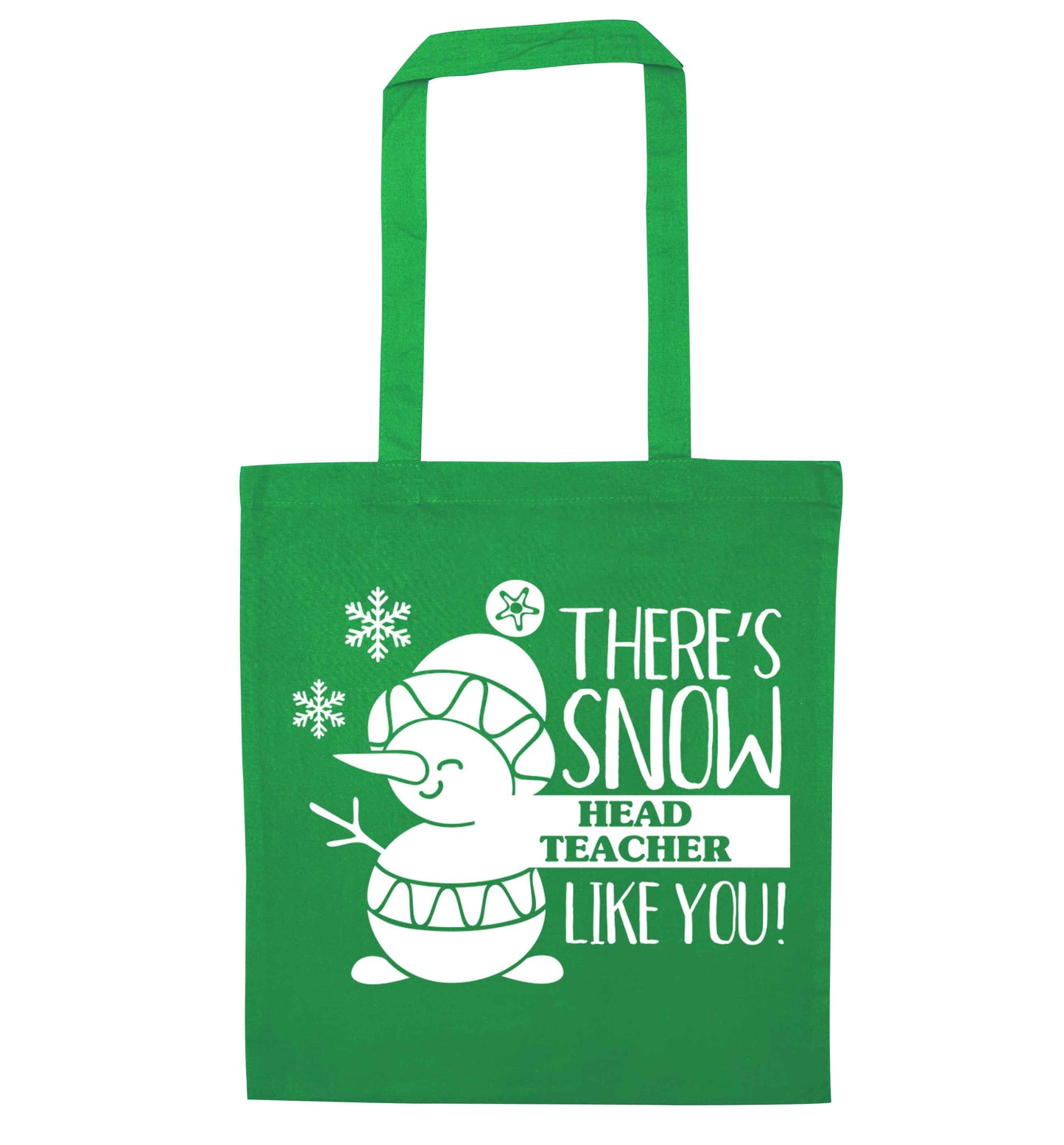 There's snow head teacher like you green tote bag