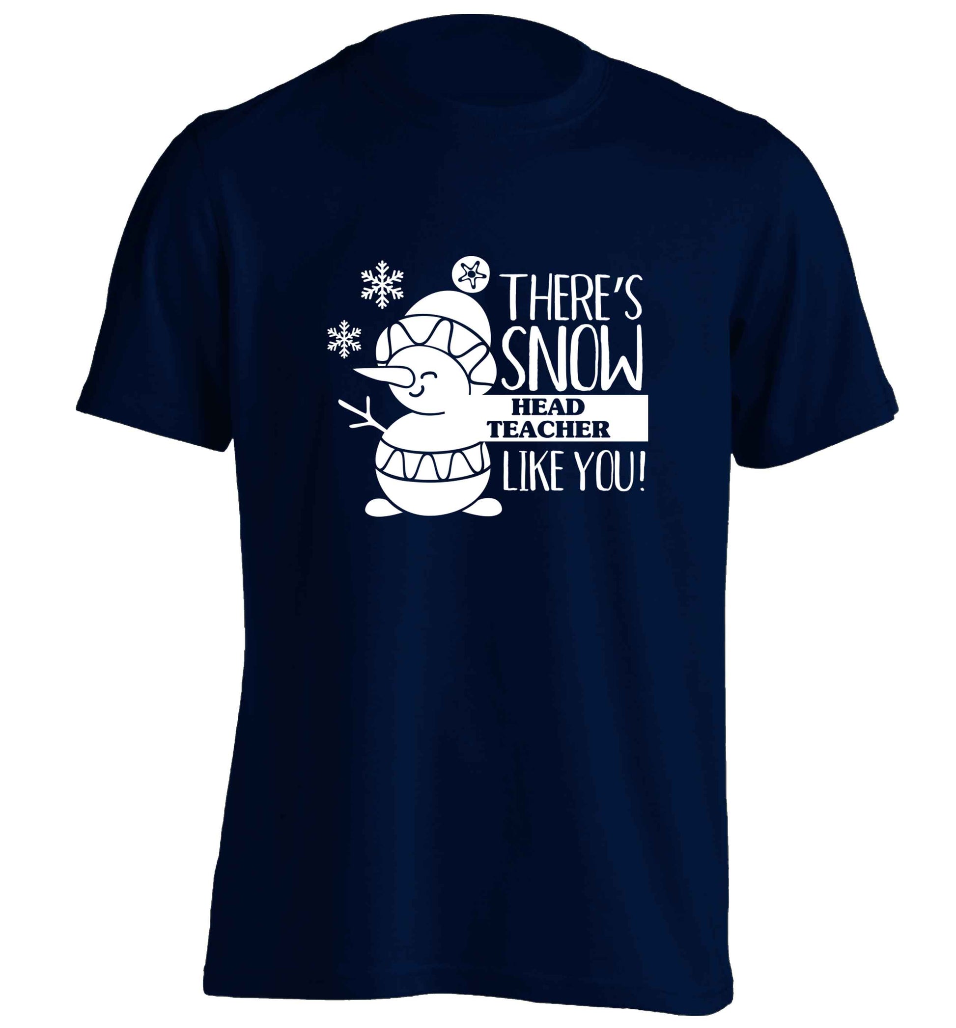There's snow head teacher like you adults unisex navy Tshirt 2XL