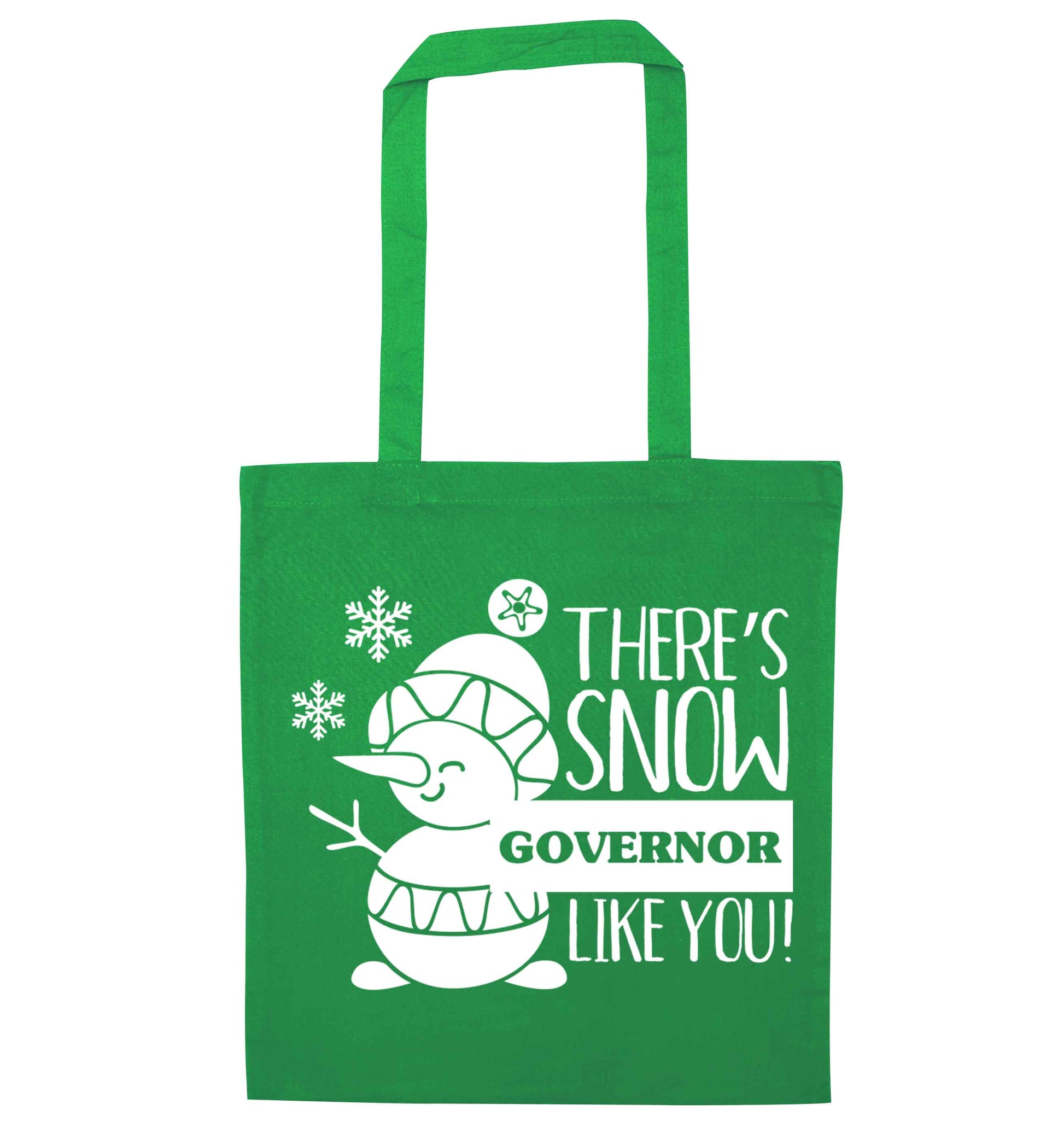 There's snow governor like you green tote bag