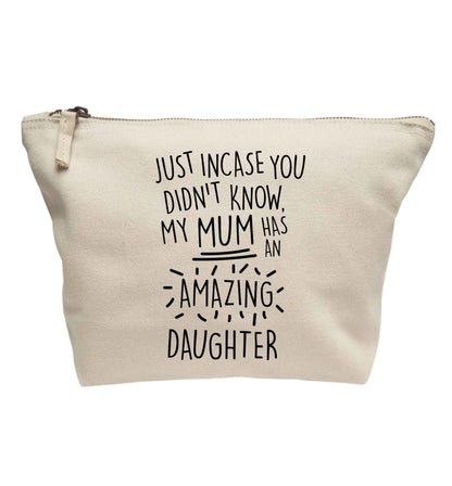 Just incase you didn't know my mum has an amazing daughter | Makeup / wash bag