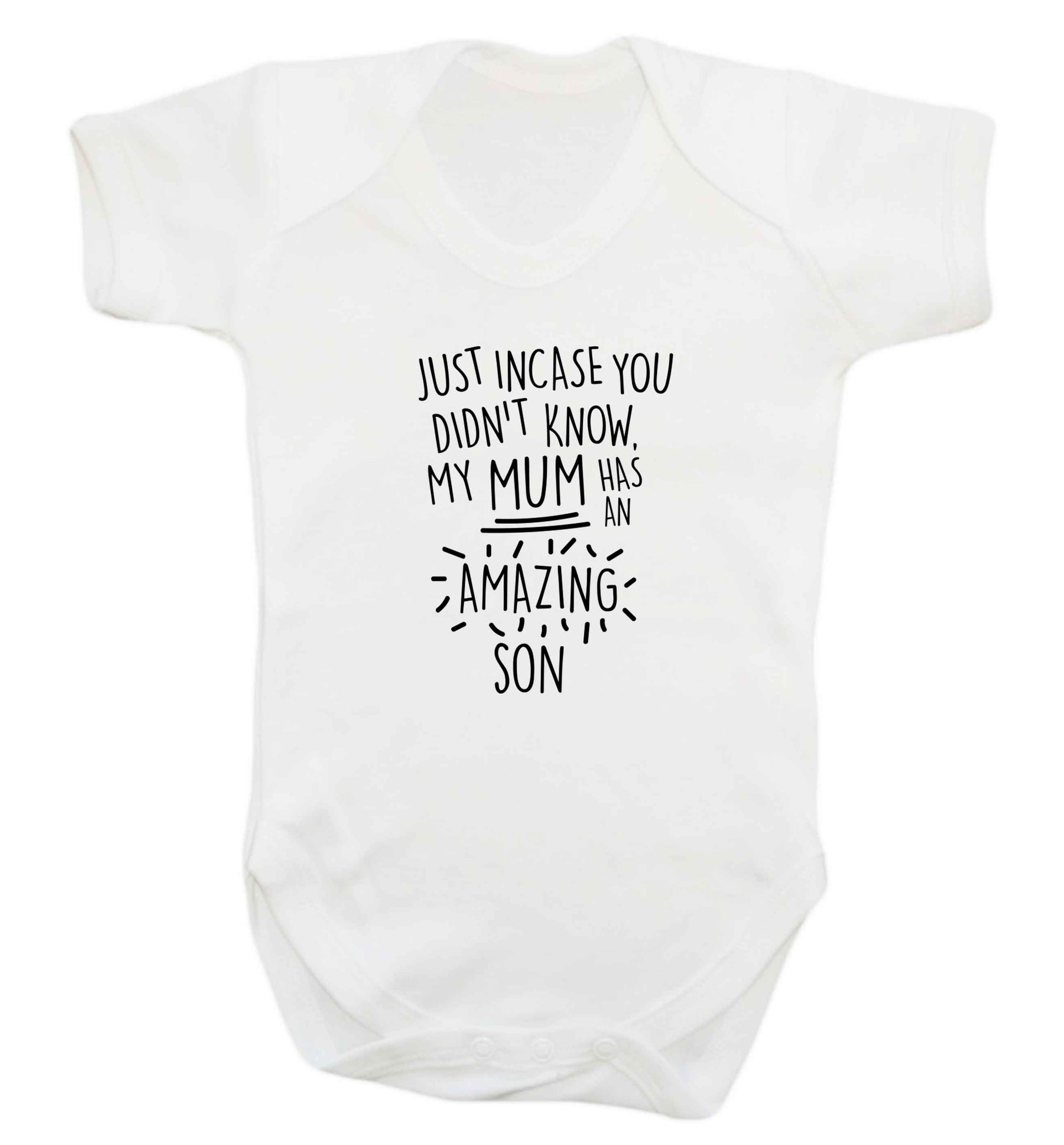 Just incase you didn't know my mum has an amazing son baby vest white 18-24 months