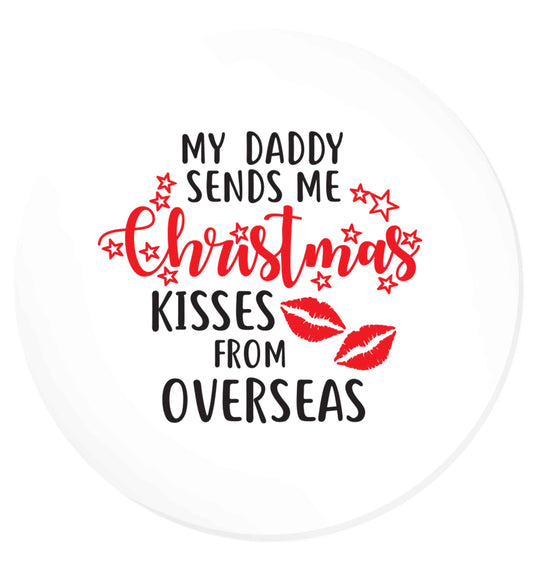 Daddy Christmas Kisses Overseas | Magnet
