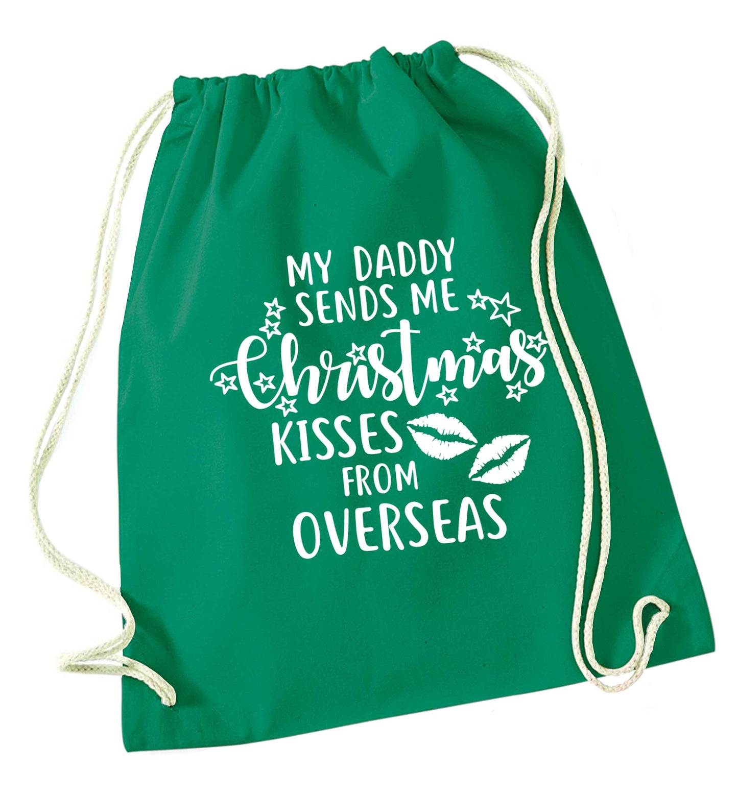 Daddy Christmas Kisses Overseas green drawstring bag