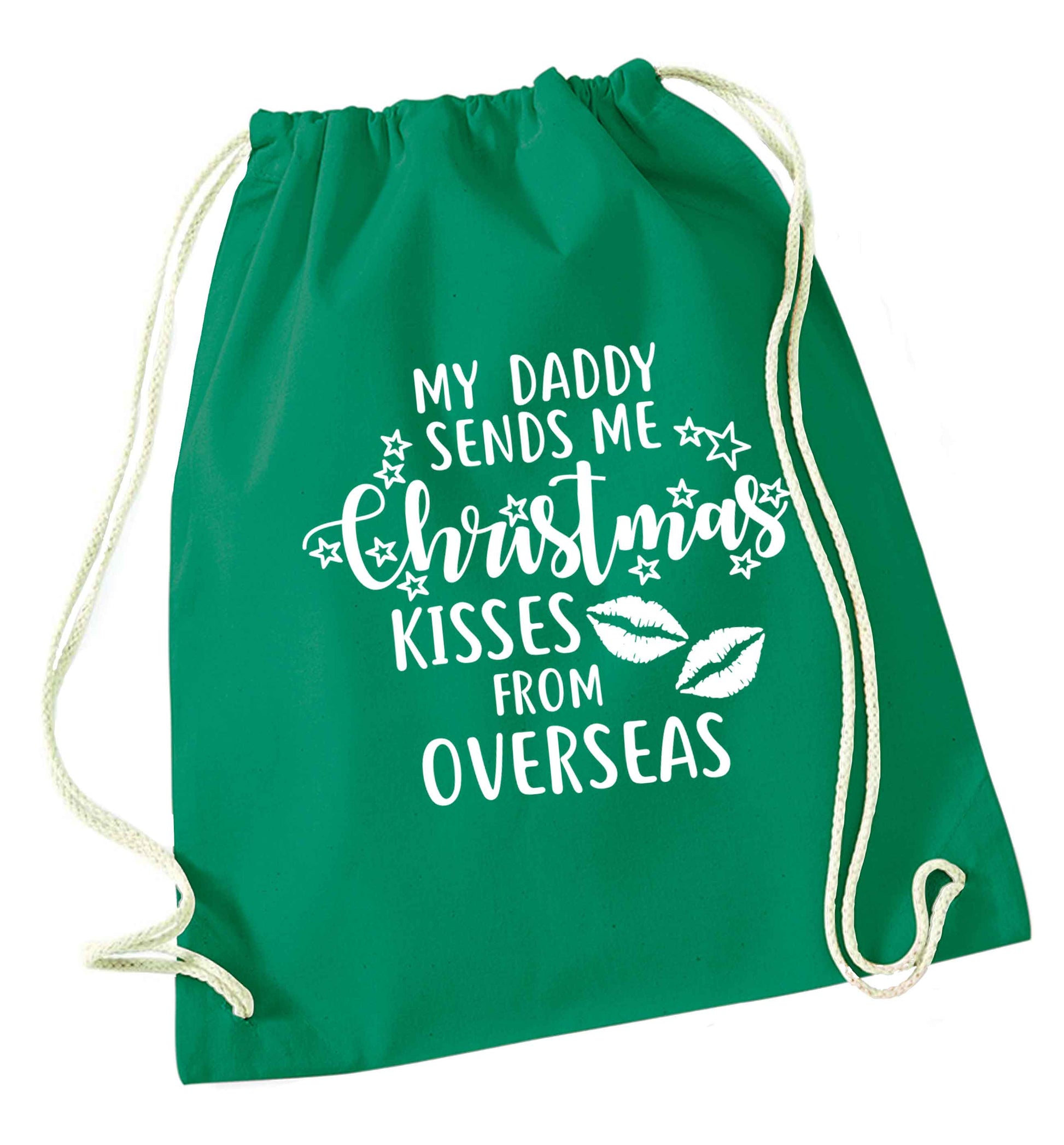 Daddy Christmas Kisses Overseas green drawstring bag