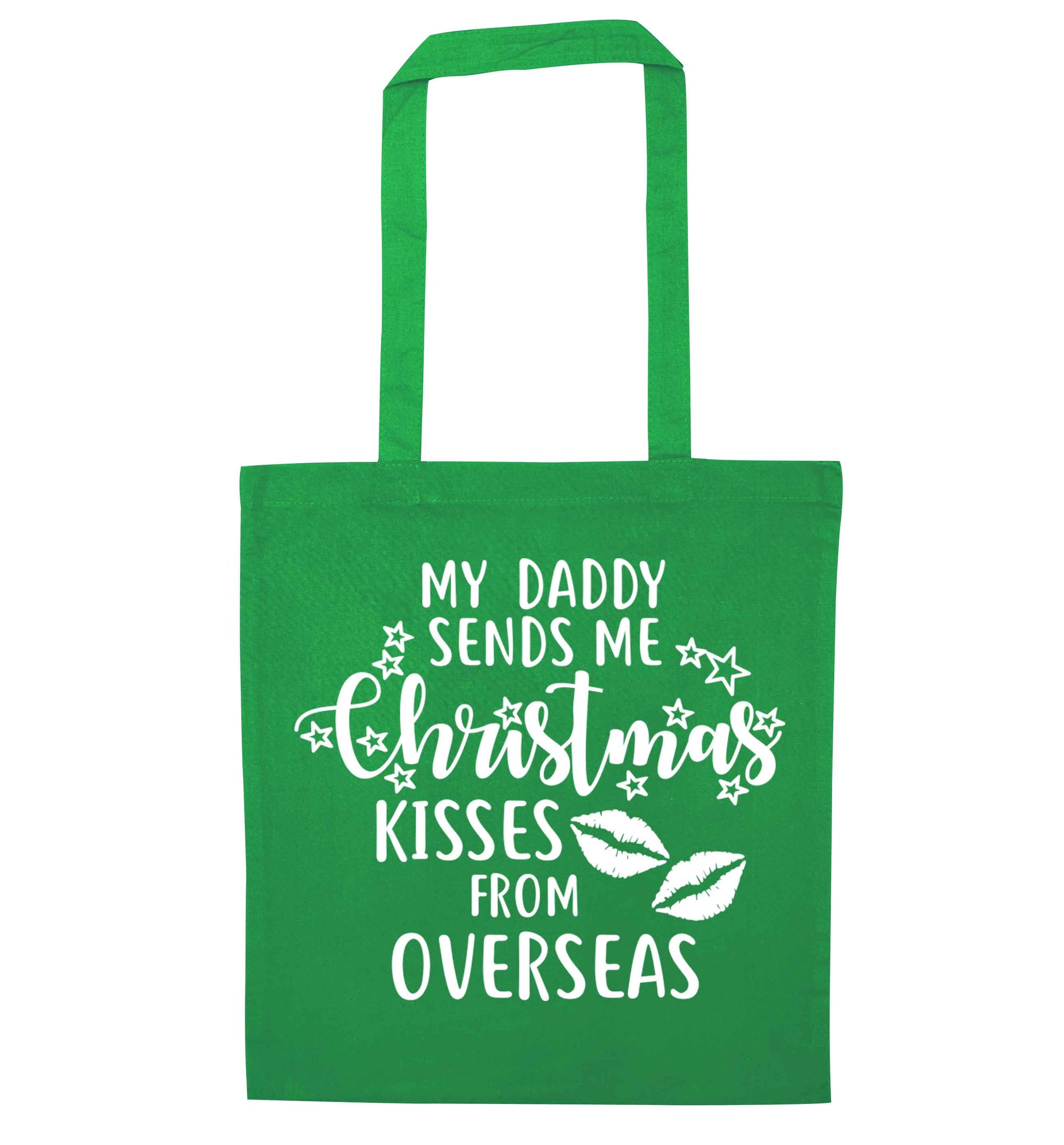 Daddy Christmas Kisses Overseas green tote bag