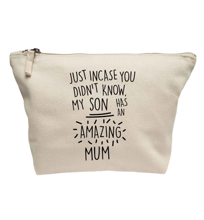 Just incase you didn't know my son has an amazing mum | Makeup / wash bag