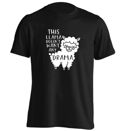 This Llama doesn't want any drama adults unisex black Tshirt 2XL