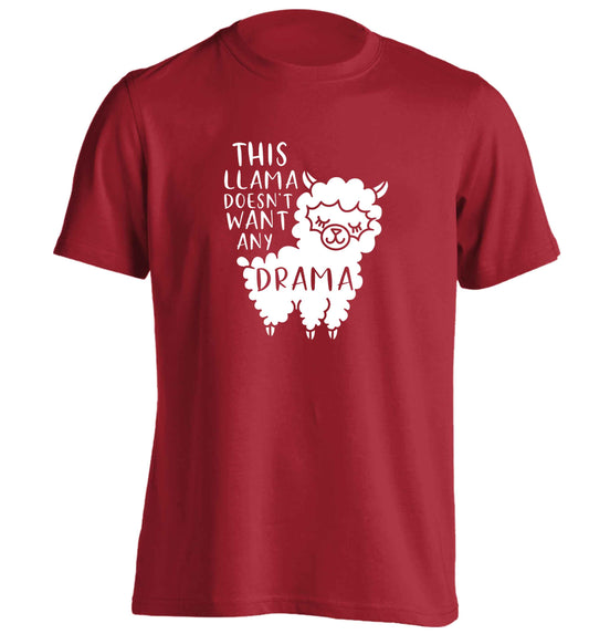 This Llama doesn't want any drama adults unisex red Tshirt 2XL
