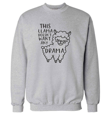 This Llama doesn't want any drama adult's unisex grey sweater 2XL