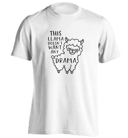 This Llama doesn't want any drama adults unisex white Tshirt 2XL