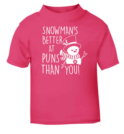 Snowman's Puns You pink baby toddler Tshirt 2 Years