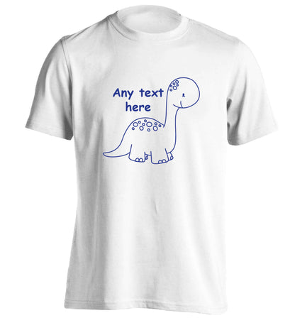 Dinosaur any text adults unisex white Tshirt 2XL