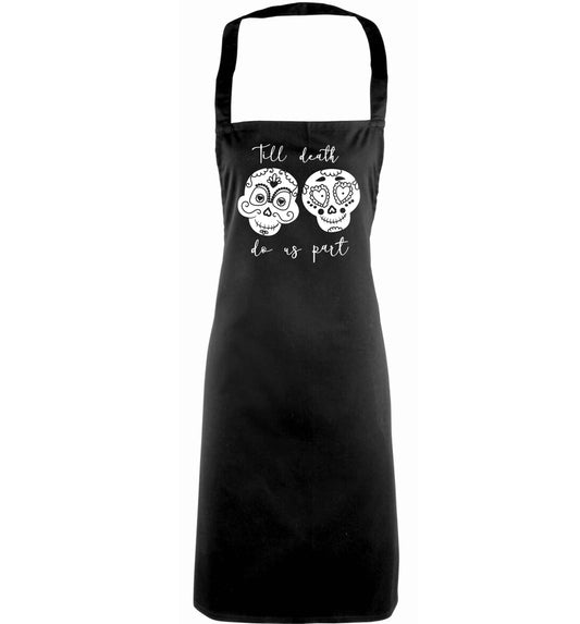 Till death do us part sugar skulls adults black apron