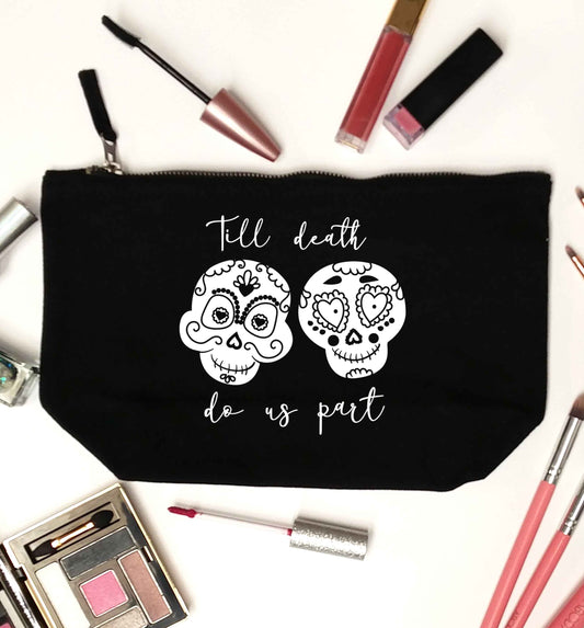 Till death do us part sugar skulls black makeup bag