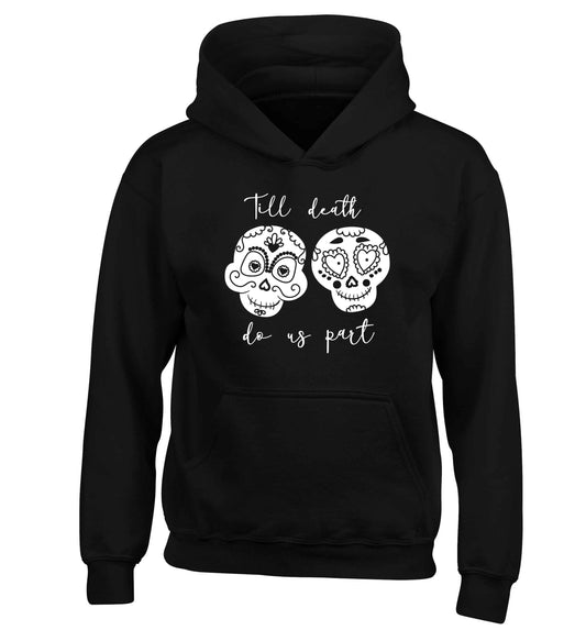 Till death do us part sugar skulls children's black hoodie 12-13 Years